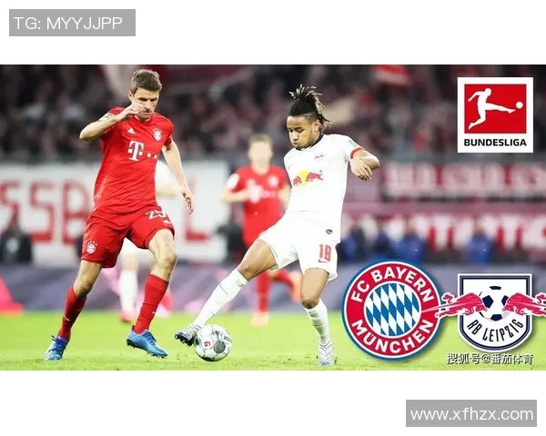 RB莱比锡与拜仁慕尼黑激战正酣谁能在德甲巅峰对决中笑到最后